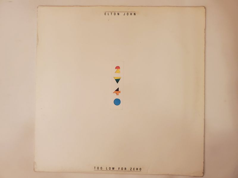 Elton John Too Low for Zero vinyl record